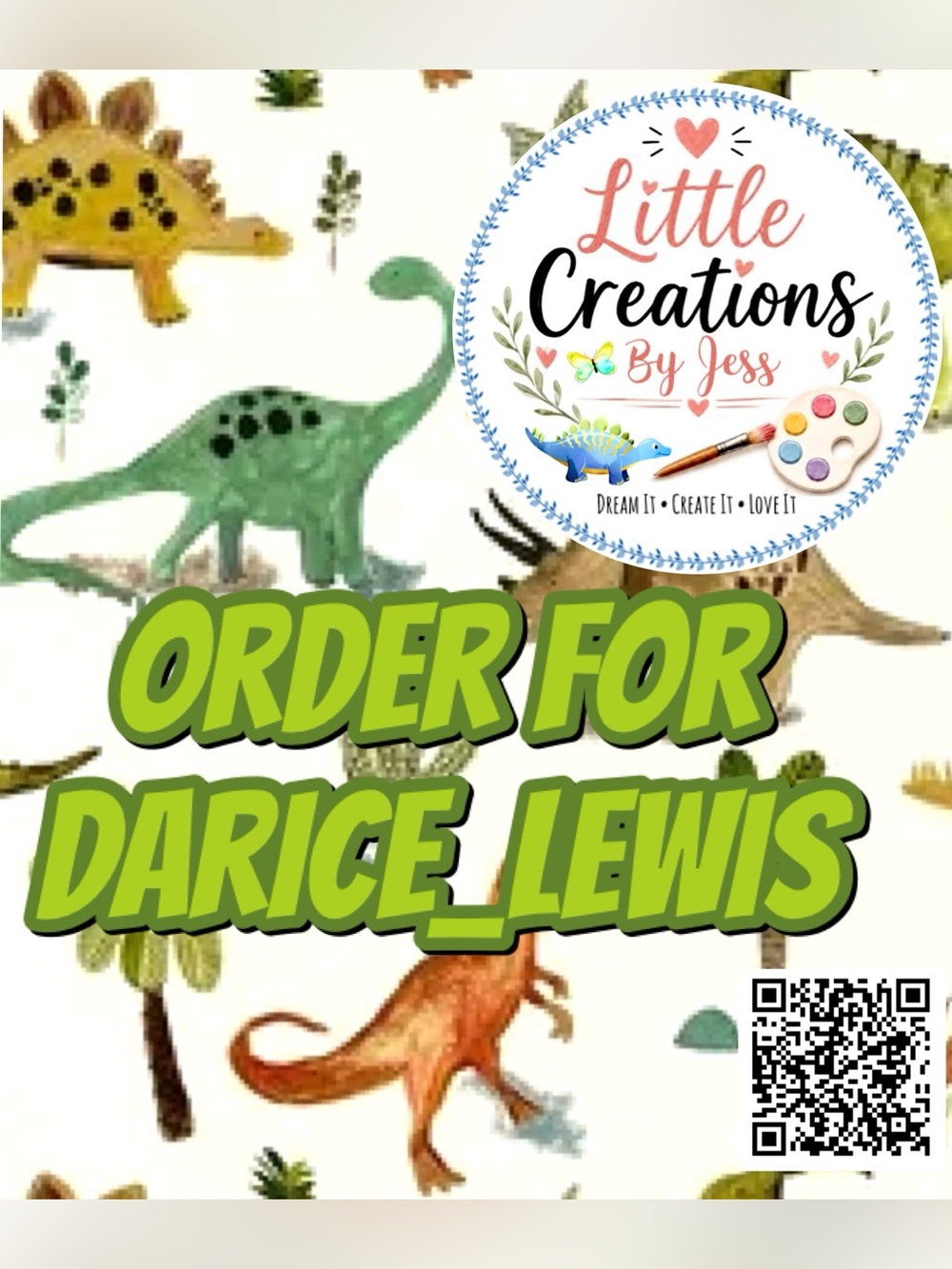 Custom Order for Darice_Lewis 🦖